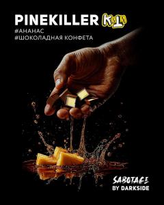 Табак для кальяна Darkside SABOTAGE – Pinekiller 250 гр.